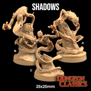 May include: Three beige-colored fantasy miniatures labeled A, B, and C, depicting shadowy creatures with outstretched arms and open mouths. The miniatures are on round bases, with the text "SHADOWS" above them. The base size is 25x25mm.