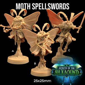 May include: Three beige Moth Spellswords figurines, each with large wings and insect-like features. The figurines are on a base that measures 25x25mm. The text "MOTH SPELLSWORDS" is at the top of the image.