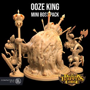 May include: A 3D printed miniature set of an ooze king with a crown, scepter, and other accessories. The set is compatible with One Page Rules. The set is labeled "Ooze King Mini Boss Pack" and "The Dragon Trappers Lodge".