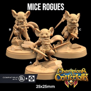 May include: Three beige-colored miniature figurines of mouse rogues, each posed with a sword. The figurines are on a rocky base. The text "MICE ROGUES" is at the top. The base size is 25x25mm. The logo for "Champions of the Critterfolk" is at the bottom.