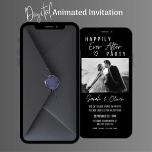 May include: Digital animated wedding invitation on two smartphones. One shows a grey envelope with a purple wax seal. The other displays the text "Happily Ever After Party" with a photo of a kissing couple.