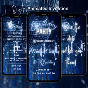 May include: A digital invitation for a 30th birthday party, featuring a disco ball theme. The invitation shows a blue and silver disco ball with the text "Birthday Party" and "Let's Chill & Celebrate". The invitation also includes the date and time of the party, as well as the location and RSVP details.