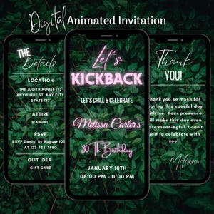 Könnte beinhalten: Digitale Einladung zu einer 30. Geburtstagsfeier mit grünem Blätterhintergrund. Die Einladung enthält die Details der Veranstaltung, einschließlich Ort, Kleidung, RSVP-Informationen und Geschenkideen. Der Text "Let's Kickback" ist in pinken Neonbuchstaben.