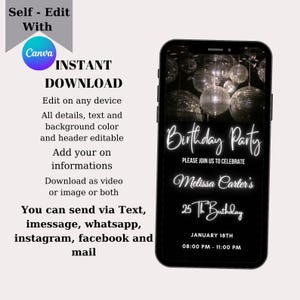 May include: A black and white digital invitation for a 25th birthday party. The invitation features a photo of disco balls and the text "Birthday Party" in white neon lettering. The text "Please join us to celebrate Melissa Carter's 25th Birthday" is also included. The date and time of the party are listed as "January 18th, 08:00 PM - 11:00 PM".