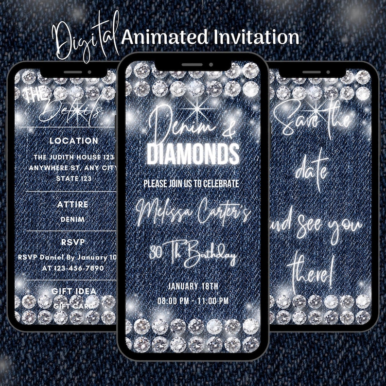 May include: Digital invitation for a 30th birthday party with a denim and diamonds theme. The invitation features a blue denim background with sparkling diamonds and the text "Denim & Diamonds" and "Please join us to celebrate Melissa Carter's 30th Birthday". The date and time of the party are listed as "January 18th, 08:00 PM - 11:00 PM".