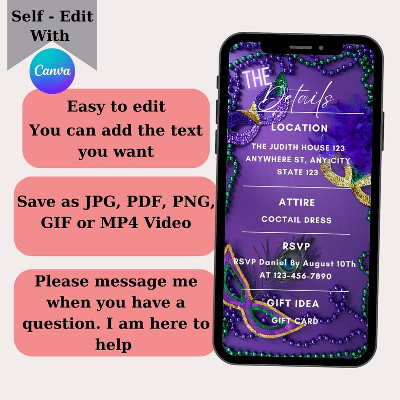 May include: A purple and gold Mardi Gras themed invitation on a smartphone screen. The invitation includes the text "THE Details", "LOCATION", "THE JUDITH HOUSE 123", "ANYWHERE ST, ANY CITY", "STATE 123", "ATTIRE", "COCTAIL DRESS", "RSVP", "RSVP Daniel By August 10Th", "AT 123-456-7890", "GIFT IDEA", and "GIFT CARD".