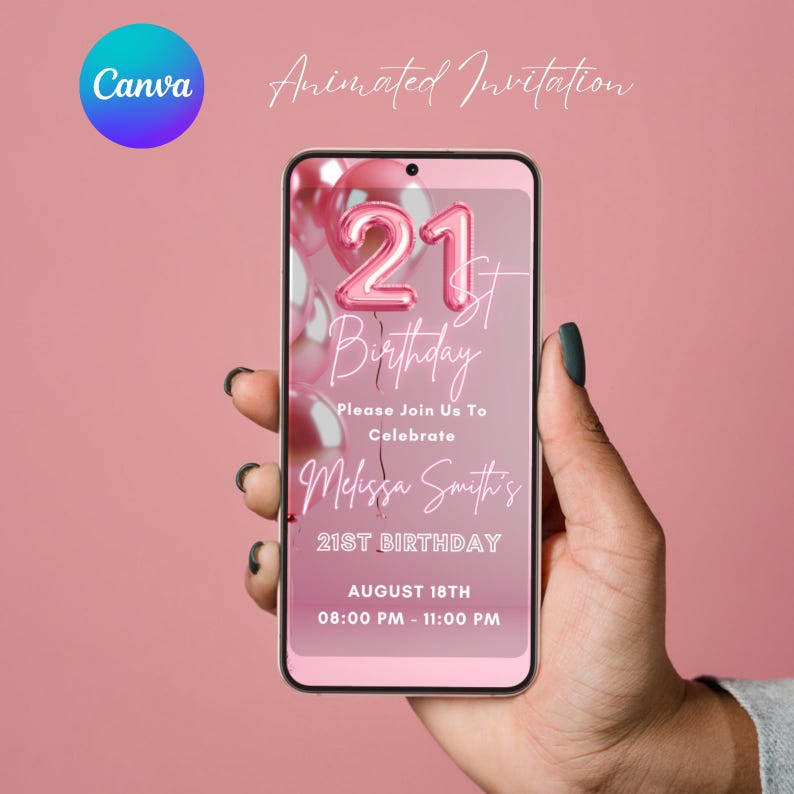 Pu&ograve; includere: Lo schermo di uno smartphone rosa mostra un invito digitale per una festa di compleanno di 21 anni. L'invito presenta un numero 21 rosa su uno sfondo di palloncini rosa. Il testo recita "21st Birthday", "Please Join Us To Celebrate", "Melissa Smith's", "21st Birthday", "August 18th", "08:00 PM - 11:00 PM".
