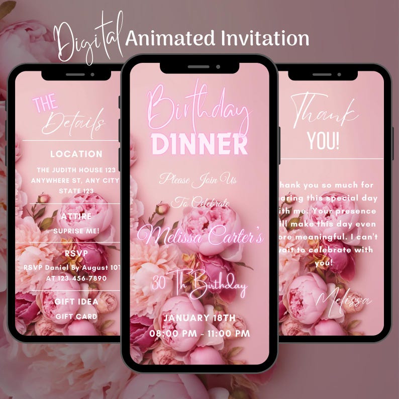 May include: A digital invitation for a 30th birthday dinner party. The invitation features a pink background with floral designs and the text "Birthday Dinner" in pink neon lettering. The invitation includes the date, time, location, attire, RSVP information, and gift ideas.