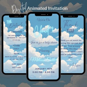 May include: Digital animated invitation on a smartphone screen. The design features a blue sky with fluffy clouds and text that reads "We're On Cloud 9" and "Join us for a baby shower". Additional details include the date, time, and honoree's name.