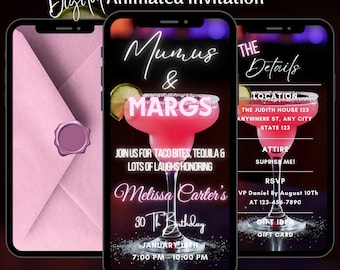 May include: Digital animated invitation on a smartphone screen. The invitation features a pink margarita, event details, and the text "Mumus & Margs" and "Melissa Carter's 30th Birthday". A pink envelope with a seal is also shown.