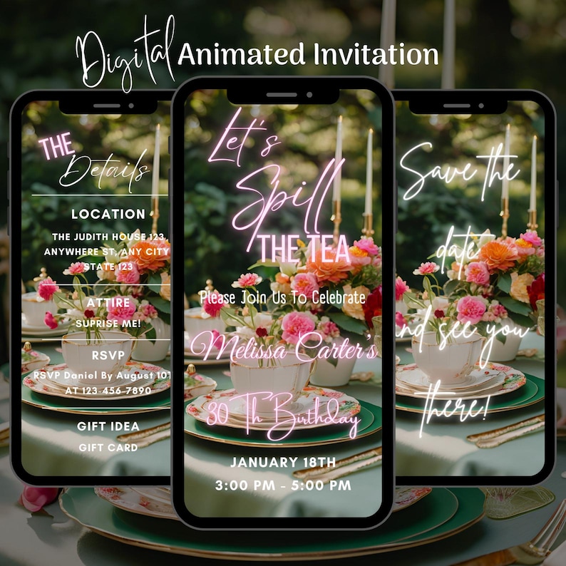 Pu&ograve; includere: Invito digitale per un tea party di compleanno per il 30&deg; anniversario. L'invito presenta un cartello al neon rosa che dice "Let's Spill The Tea" e un arrangiamento floreale con una tazza da t&egrave; e un piattino. L'invito include la data, l'ora e il luogo della festa. RSVP entro il 10 agosto al 123-456-7890.