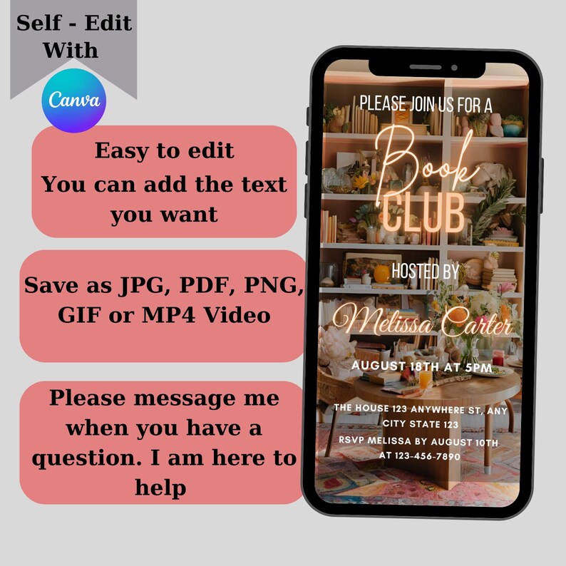May include: A digital invitation for a book club meeting. The invitation features a photo of a bookshelf with books and plants. The text on the invitation reads "Please join us for a Book Club hosted by Melissa Carter, August 18th at 5pm. The House 123 Anywhere St, Any City State 123. RSVP Melissa by August 10th at 123-456-7890."