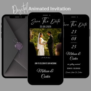 May include: Digital animated wedding invitation displayed on a smartphone. The black screen features a photo of a couple, the date 23.05.2025, and the names Melissa & Carter. The invitation also includes the text "Join to celebrate our wedding."