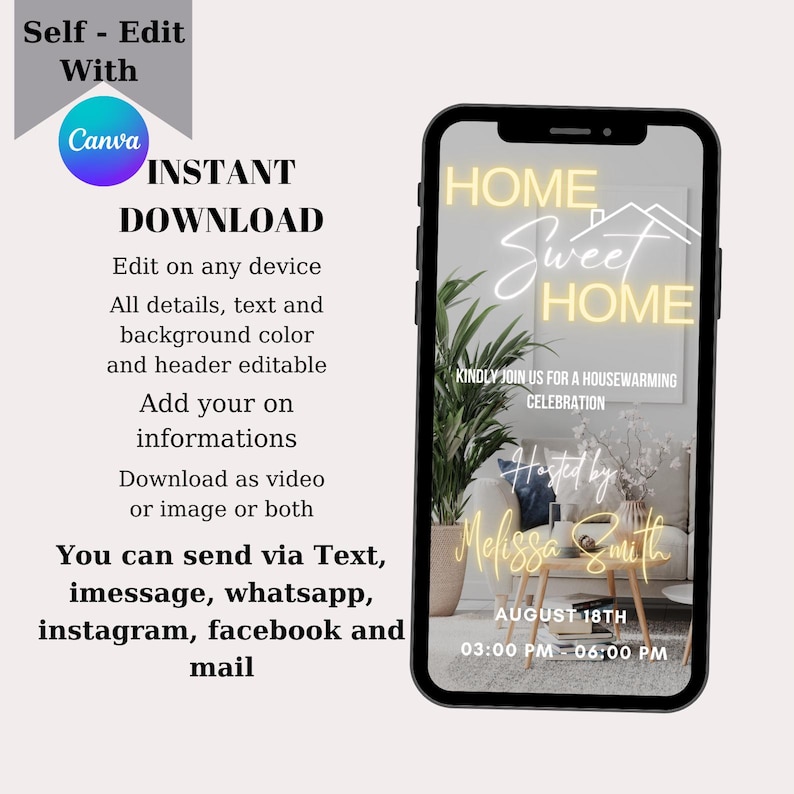 May include: A digital invitation for a housewarming party with a neon sign that says "Home Sweet Home". The invitation is customizable and can be downloaded as a video or image. The text on the invitation says "Kindly join us for a housewarming celebration. Hosted by Melissa Smith. August 18th, 03:00 PM - 06:00 PM."