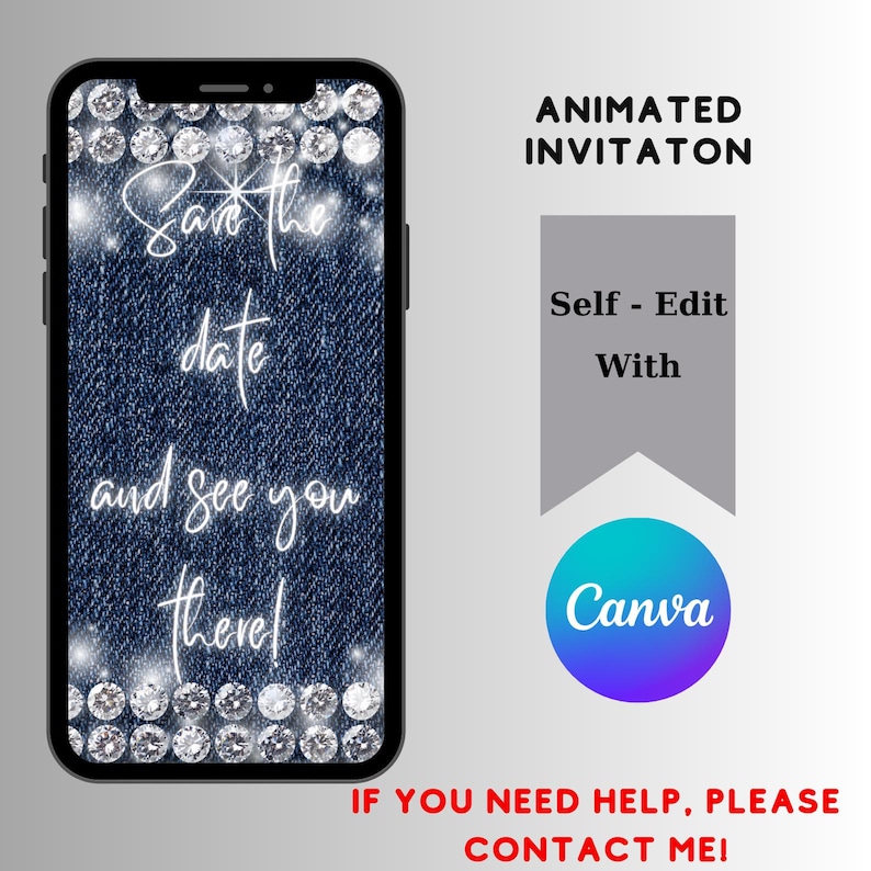 May include: Animated invitation template with a denim background and sparkling diamonds. The text says "Save the date and see you there!"  Self-edit with Canva.
