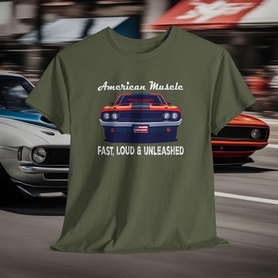 American Muscle Tee, Car Lovers Gift, Fast Loud Unleashed, Vintage Tee,  Automotive Enthusiast Shirt, Gift for Muscle Car Fan