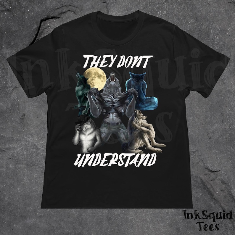 They Don't Understand Alpha Wolf Shirt, Unhinged Sigma Wolf Meme, Litterally Me Wolves, Sitting Wolf Tee, Wolf Meme, Funny Desperate Wolf