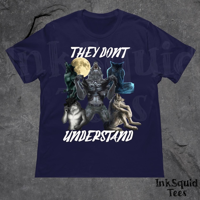 They Don't Understand Alpha Wolf Shirt, Unhinged Sigma Wolf Meme, Litterally Me Wolves, Sitting Wolf Tee, Wolf Meme, Funny Desperate Wolf