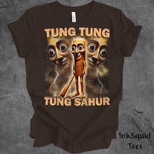 Tung Tung Tung Sahur Italian Brainrot Meme Shirt, Italian Brainrot Shirt, Dank Memes Shirt, Unhinged Shirt, Weird Tee, Oddly Specific Shirt
