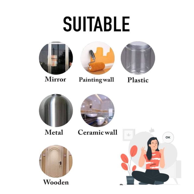 May include: A graphic showing different surfaces that are suitable for using a product. The surfaces include a mirror, a painted wall, plastic, metal, a ceramic wall, and wood.