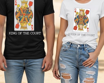 King or Queen of the Court Pickleball Shirt: Funny Couples Gift