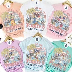 Yo Ho Yo Ho A Pirate&#39;s Life For Me Mickey and Friends Disney Pirates Shirt, Disney Cruise Shirt, Pirates of the Caribbean Family Cruise Trip