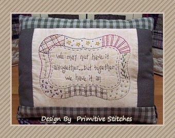 Together Quilt-Primitive Saying Stitchery E-PATTERN-by Primitive Stitches-Instant Download