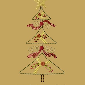May include: An embroidered Christmas tree in green and brown with red and yellow ribbon bows and berries. The tree has a star on top and the text "Design by Primitive Stitches" at the bottom.