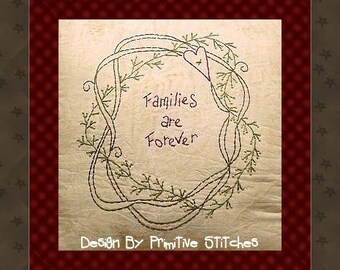 Families Are Forever-Primitive Stitchery E-PATTERN-INSTANT DOWNLOAD