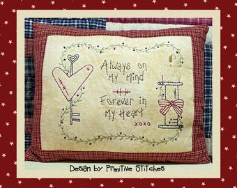 Always On My Mind--Primitive Stitchery E-PATTERN-by Primitive Stitches-Instant Download