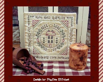 All Hearts Come Home Candle Mat-Primitive Candle Mat Stitchery Pattern-E-PATTERN--Instant Download