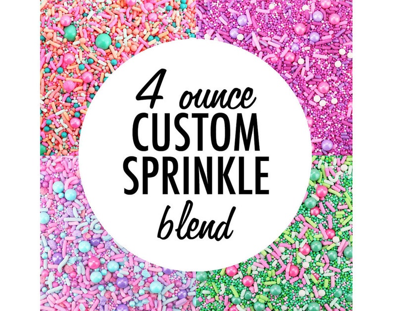 Custom Sprinkle Blend 4OZ a fun blend of custom sprinkles for decorating cakes, cookies, and sweet treats image 1