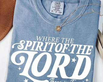 Comfort Colors Christian Shirt: Bible Verse Freedom Tee