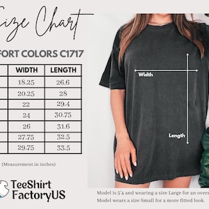 Pode incluir: Uma tabela de tamanhos para uma t-shirt Comfort Colors C1717, exibindo medidas de largura e comprimento em polegadas para os tamanhos S a 4XL. A tabela inclui um guia visual numa t-shirt cinzento-escura mostrando como medir a largura e o comprimento.