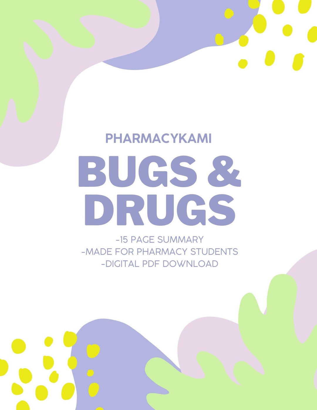 Bugs & Drugs Study Guide Infectious Disease Pharmacy Student