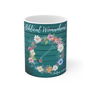 Snarky Christian Mug, Jael and Biblical Womanhood