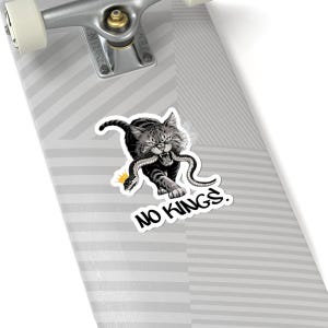 Bold Cat 'No Kings' Kiss-Cut Sticker: Laptop, Journal, Phone Case image 5