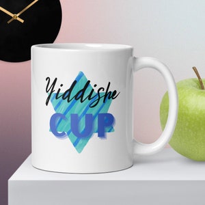 Yiddishe Cup white glossy mug