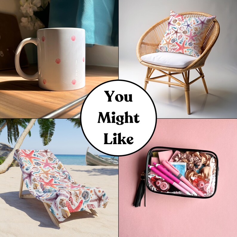May include: A collage of four images featuring a white mug with pink seashells, a wicker chair with a seashell patterned cushion, a beach chair with a seashell patterned fabric, and a clear plastic bag filled with various items. The text "You Might Like" is displayed in the center of the collage.
