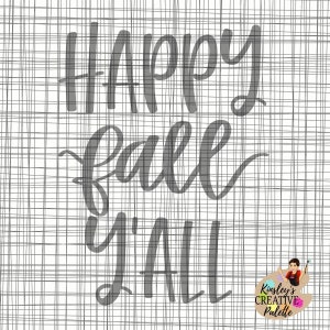 Happy Fall Y'all TRACEABLE Lettering Template 2 / TRACEABLE / Hand Lettering / SVG Cut File / Cricut Vinyl Cutting Machines / Hand Lettered