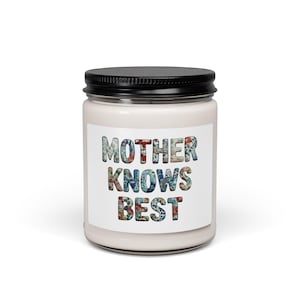 Mother Knows Best Patchwork Floral Typography Candle | "Mother Knows" Soy Jar (9oz)