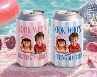 Look Who’s Getting Married Can Cooler, Custom Photo and Name Drink Sleeves, Wedding Can Cooler, Bridal Shower Gift, Engagement Party Favors