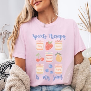 Speech Therapy is my Jam T-Shirt | slp Shirt | slp-a Shirt | slp Gift | Speech Therapist Gift | slp-a Shirt | Speech Therapy Is My Jam Tee