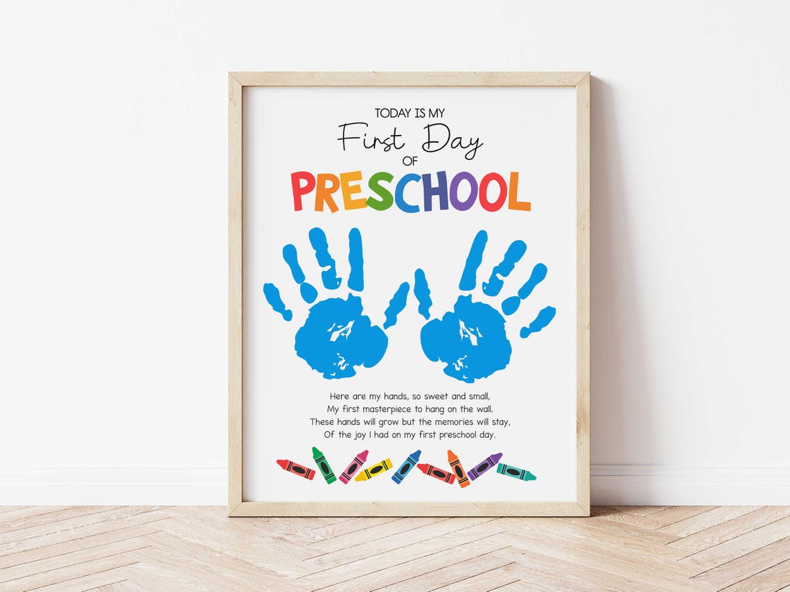 First Day of Preschool Handprint First Day of Preschool Printable ...
