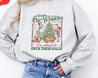 From The Windows To The Walls Shirt, Retro Christmas Shirt, Womens Holiday Shirt, Xmas Shirt Gift, Christmas Funny Song Tee