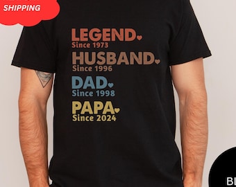 Custom Dad with Years Shirt, Papa With Year, Gift For Husband, Father&#39;s Day Gift, Legend Husband Dad Papa Tee, Personalized Dad Grandpa Tee
