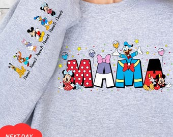 Personalized Disney Mama Sweatshirt, Disney Custom Mom Sweatshirt, Personalized Grandma Shirt, With Kids Name On Sleeve, Mother's Day Gift