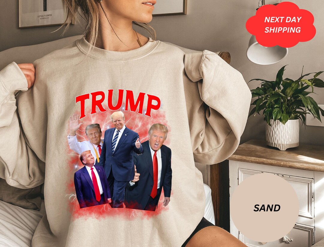 Donald Trump 2024 Sweatshirt Donald Presidential Election 2024 Bootleg