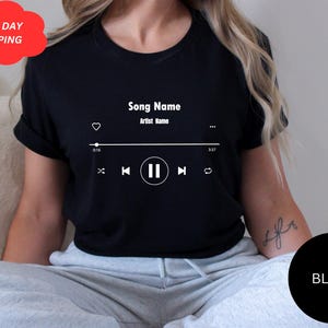 Custom Song Name Shirt Gift For Birthday, Custom Artist Name Shirt, Custom Song Name T-Shirt, Favorite Song Tee, Custom Favorite Artist Tee