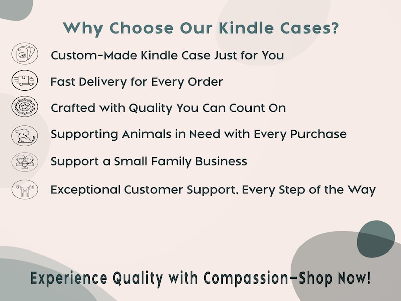 Op de afbeelding: Een promotionele afbeelding met de tekst "Waarom kiezen voor onze Kindle-hoesjes?" gevolgd door een lijst met voordelen, waaronder op maat gemaakte hoesjes, snelle levering en steun aan dieren. De afbeelding heeft een zacht, neutraal kleurenpalet.